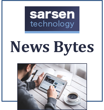 Sarsen Technology News Bytes