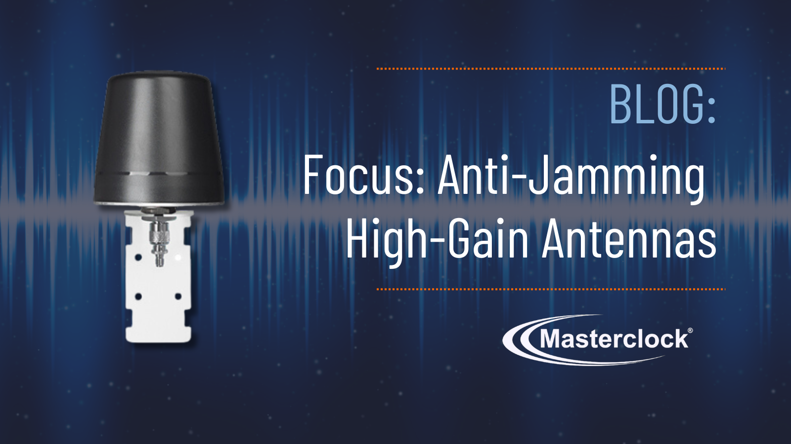 Anti-Jamming High Gain Antennas