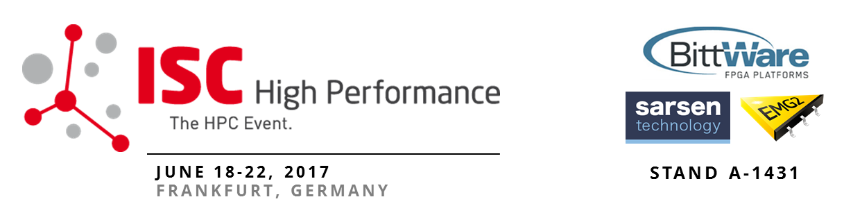 ISC 2017 - BittWare & Sarsen Technology