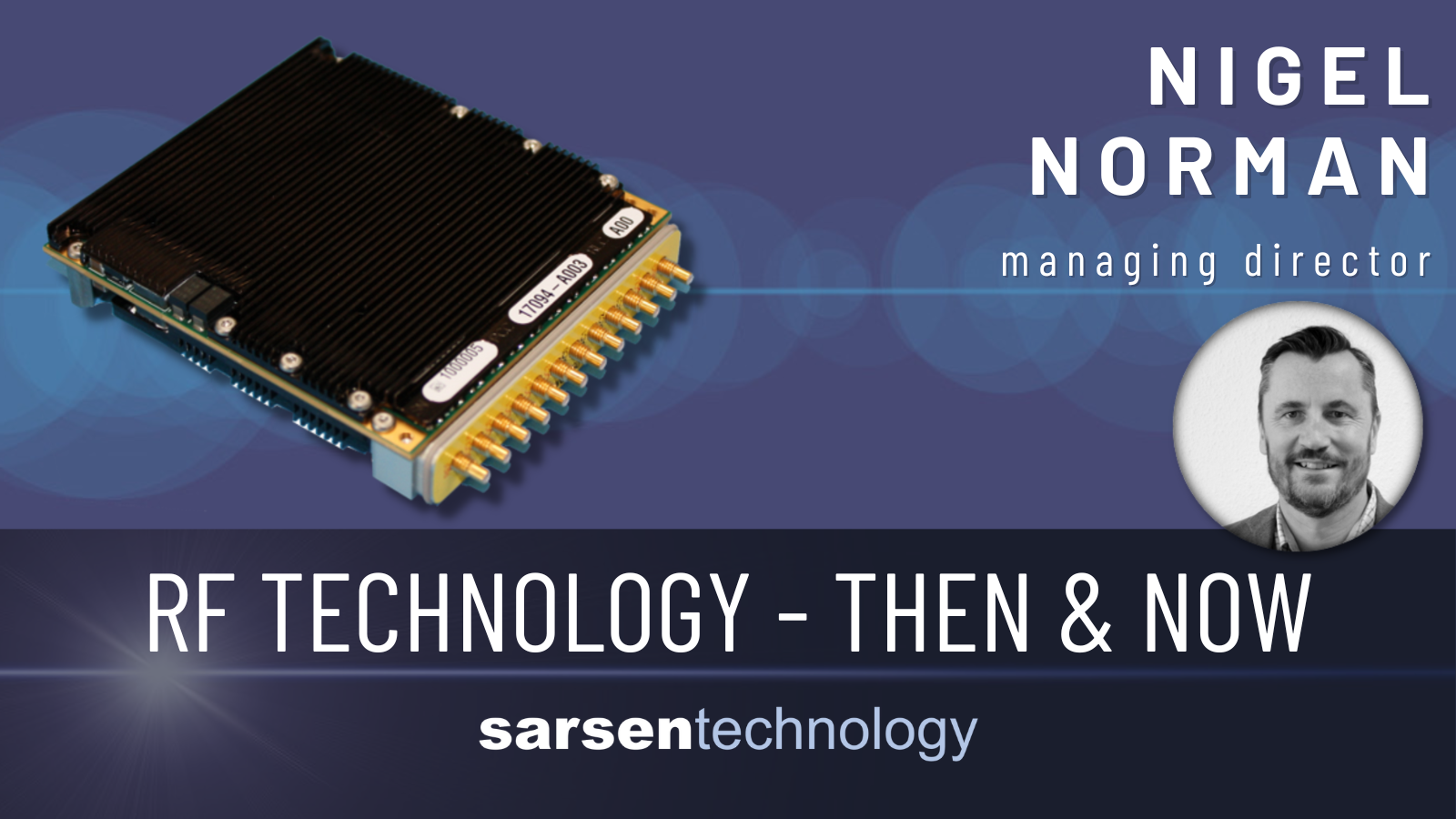 RF Technology - Then and Now