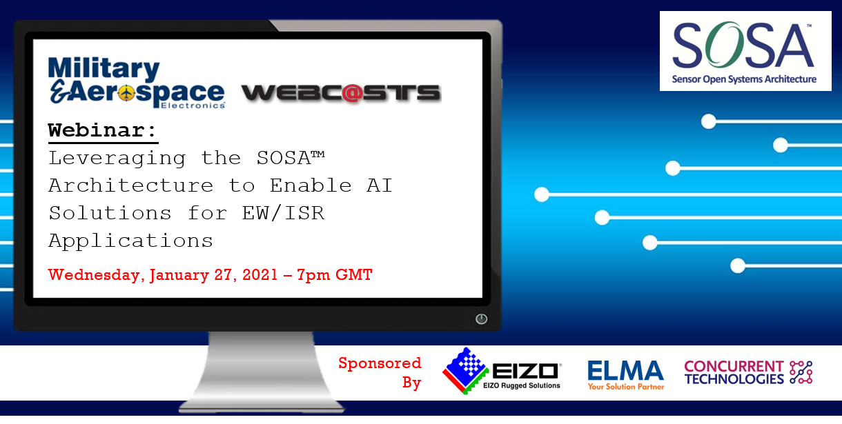 WEBINAR: Leveraging the SOSA™ Architecture to Enable AI Solutions for EW/ISR Applications